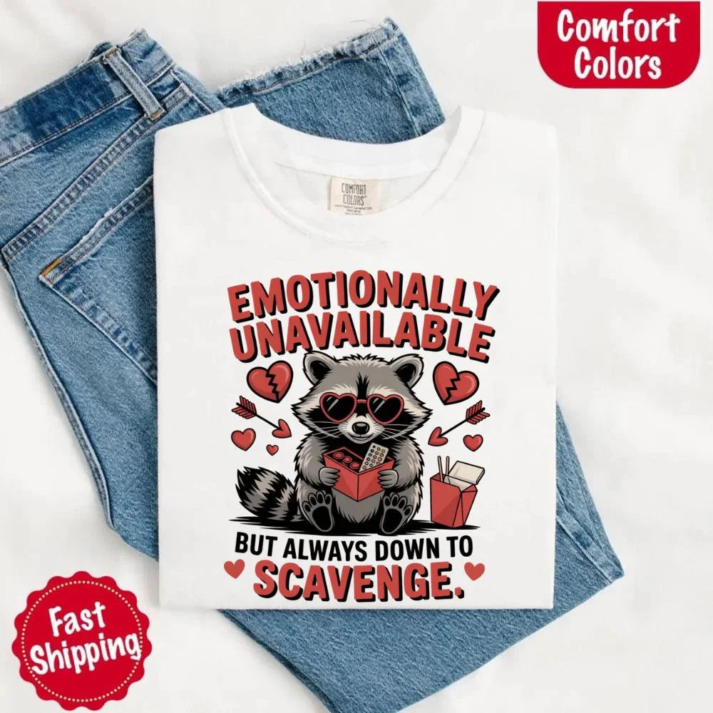 Comfort Colors Emotionally Unavailable Raccoon T-Shirts