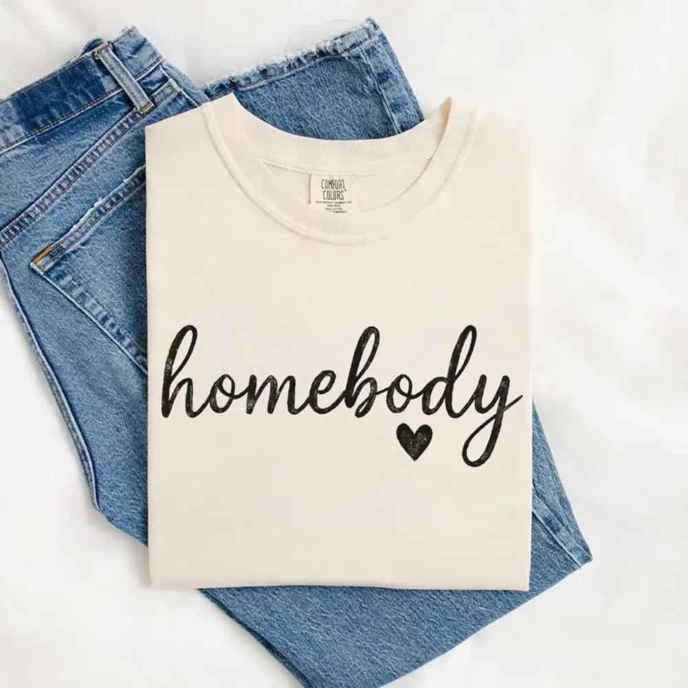 Homebody Comfort Colors Tee – Casual Relaxed Fit Shirt