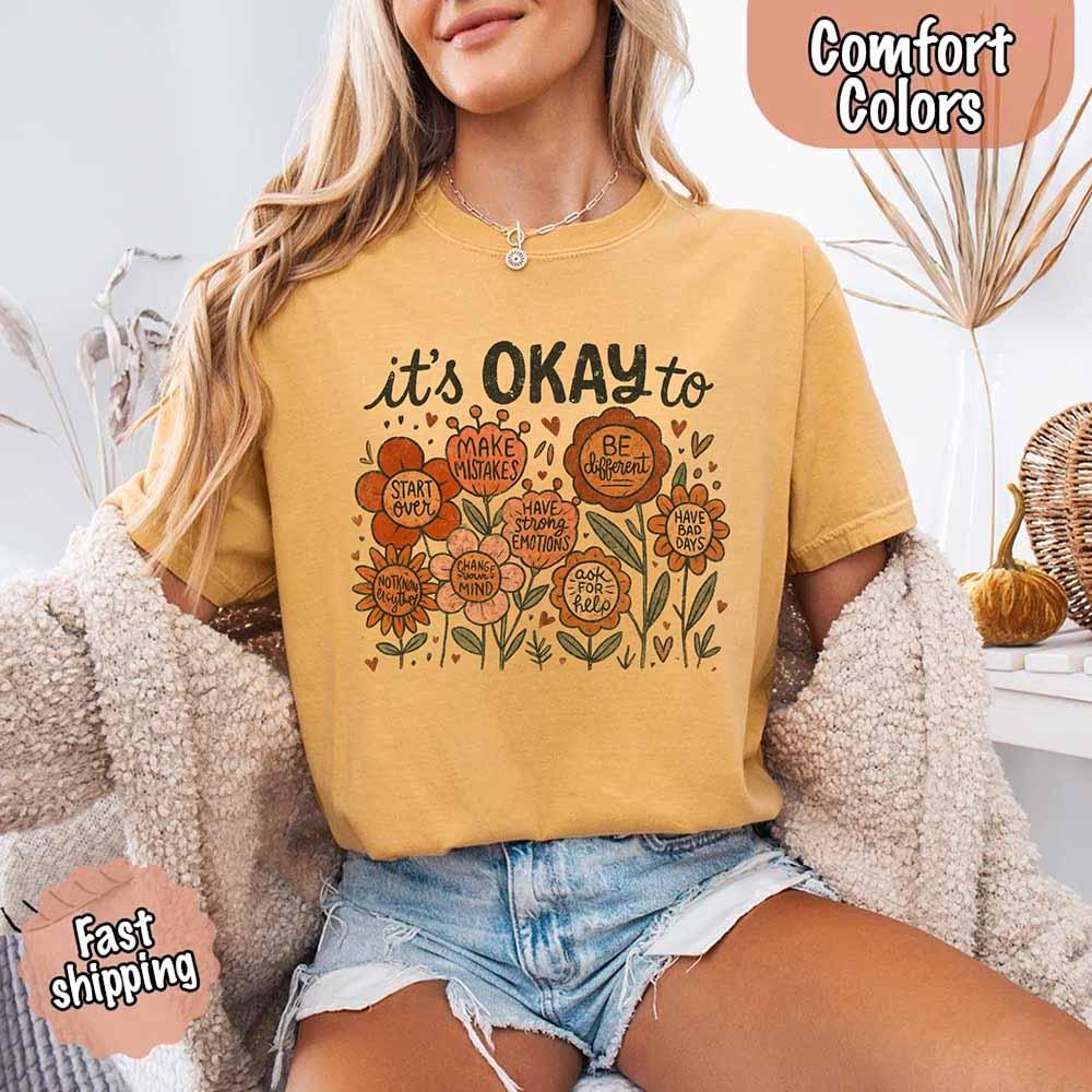It's Okay boho floral wildflower graphic Comfort Colors tee