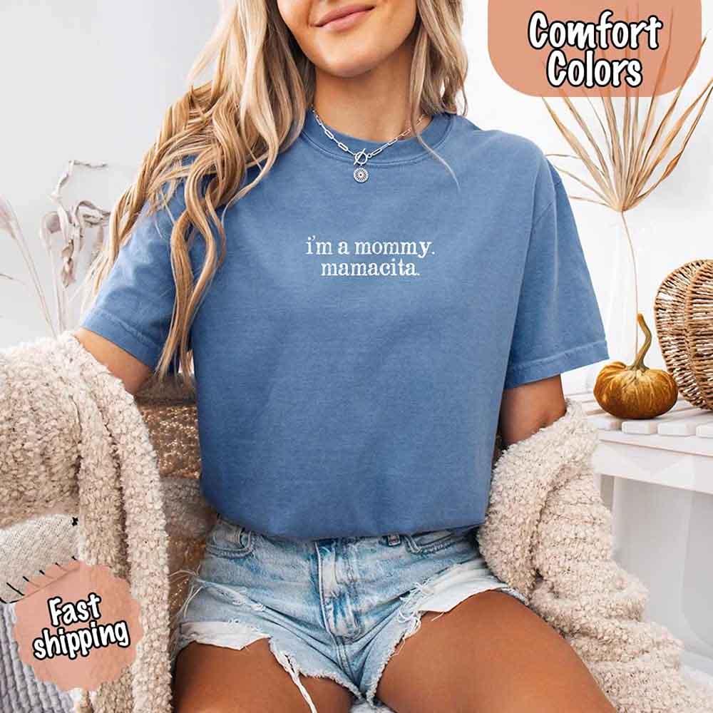 Mamacita mommy graphic Comfort Colors tee for women
